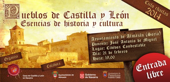 Viernes 21 de febrero, Civivox Condestable, charla Ayuntamiento de Almazán (Soria), organiza la Casa de Castilla-León
