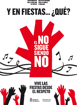 El Gobierno de Navarra reedita su campaña contra las agresiones sexuales y el acoso a mujeres en las fiestas locales