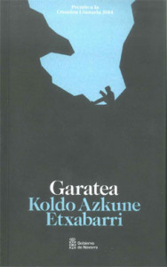  “Garatea”, de Koldo Azkune,  ganadora del Premio de Creación Literaria 2014