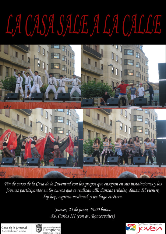 La Casa de la Juventud de Pamplona exhibe danza tribal y del vientre, hip hop o esgrima medieval en la calle