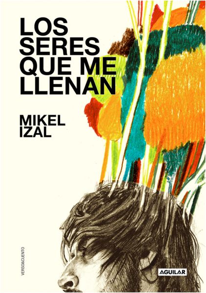 AGENDA: 12 de mayo, en Corte Inglés de Pamplona, «Los seres que me llenan» de Mikel Izal