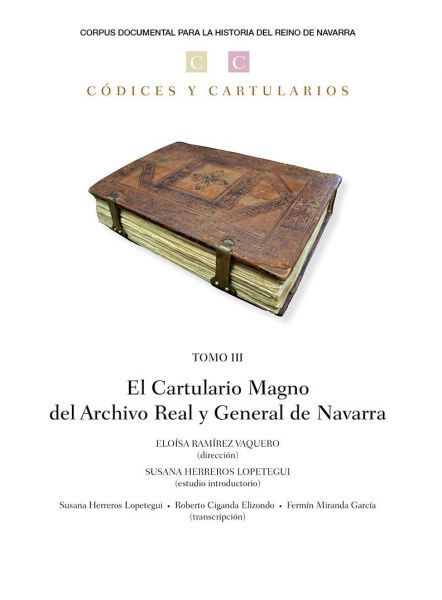 Publicado “El Cartulario Magno del Archivo Real y General de Navarra”