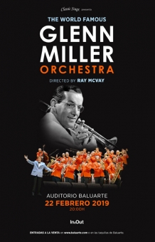 AGENDA: 22 de febrero, en Baluarte, 'Glenn Miller Orchestra'