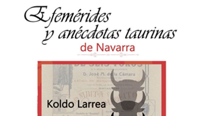 AGENDA: 21 de junio, en club taurino de Pamplona, libro: 'Efemérides y anécdotas taurinas de Navarra'