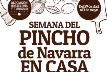 Hostelería y Turismo de Navarra organiza la #SemanaDelPinchoEnCasa