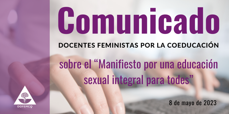 DoFemCo contra el “Manifiesto  por una educación sexual integral para todes”