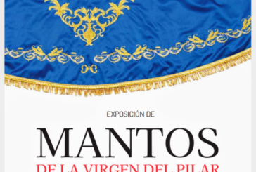 Octubre, exposición sobre mantos a la Virgen del Pilar