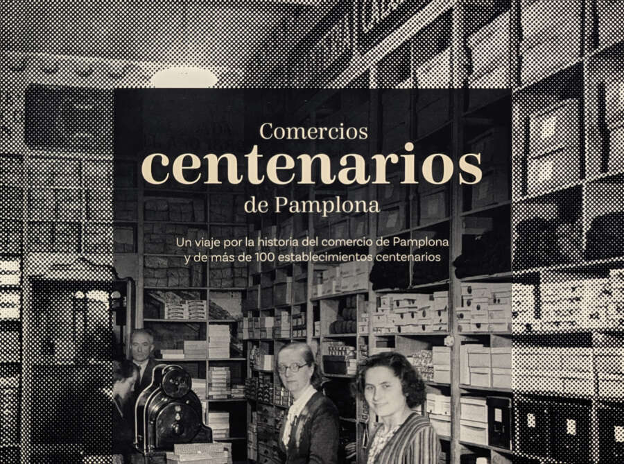 Comercios centenarios protagonistas en un libro de la historia comercial de Pamplona
