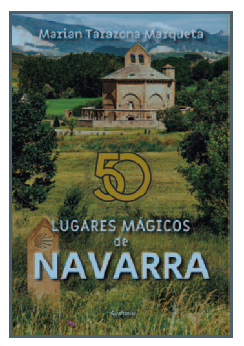 Un viaje con GPS por rincones insólitos y legendarios de Navarra