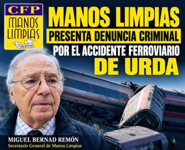 Manos Limpias presenta denuncia criminal por el accidente ferroviario en Urda, Toledo
